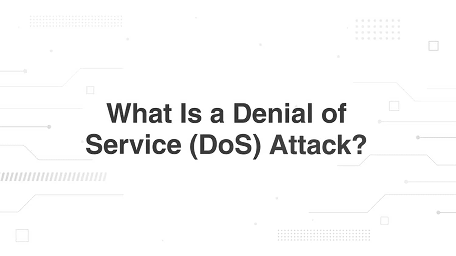 Denial-of-service 101