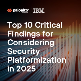 Top 10 Critical Findings for Considering Security Platformization in 2025